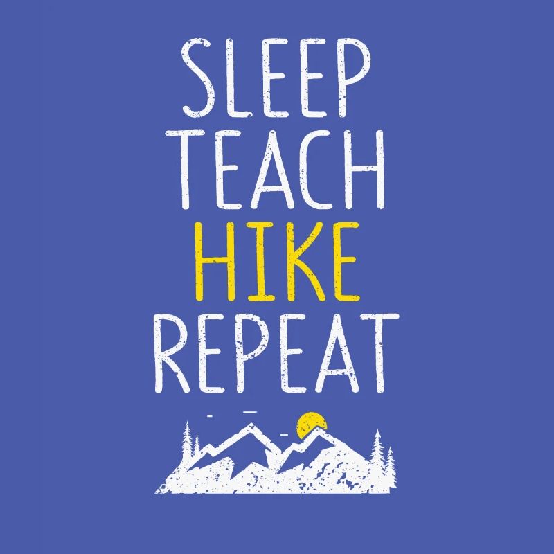 Sleeping, Teaching, Hiking, Repeating, Funny, Teacher