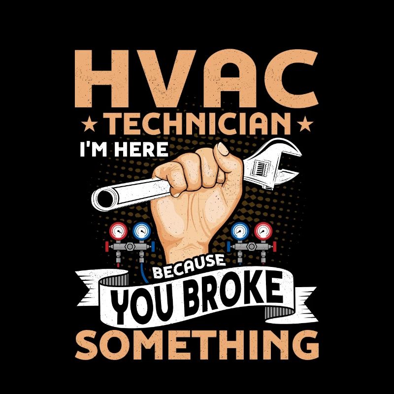 HVAC Technician I'm Here Installer AC Tech