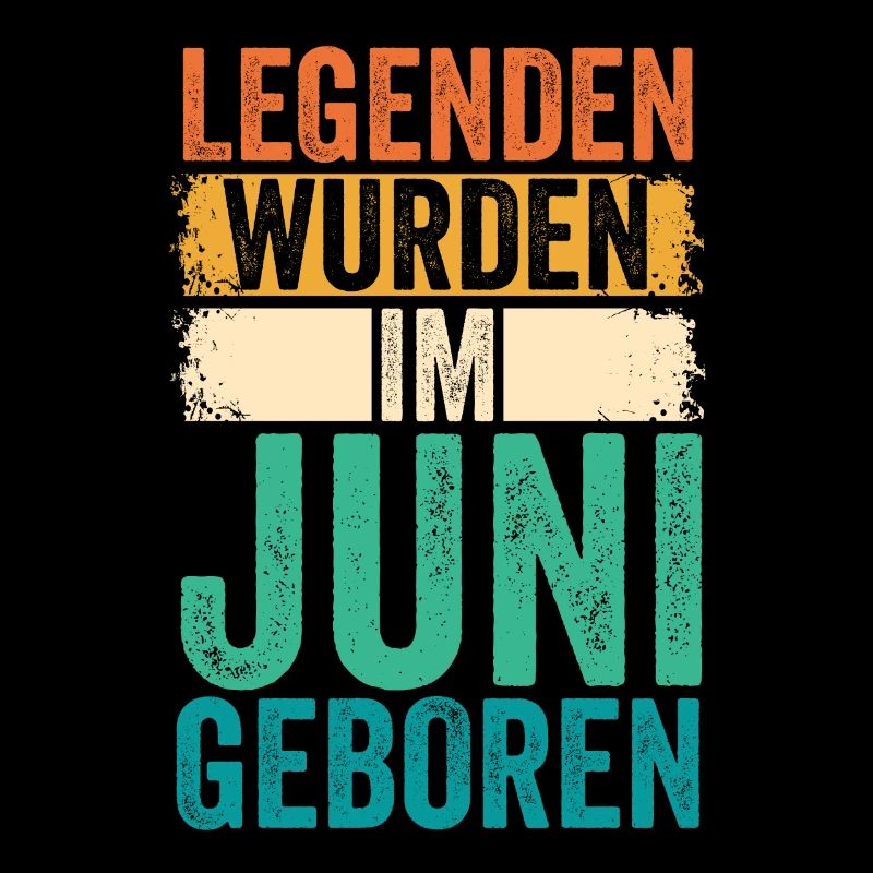 Legenden Wurden Im Juni Geboren