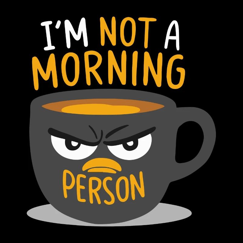 JE NE SUIS PAS DU MATIN