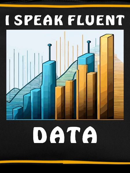 I SPEAK FLUENT DATA