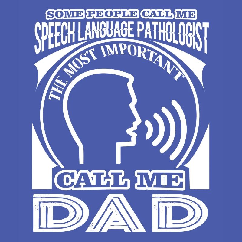 Speech Language Pathologist Dad