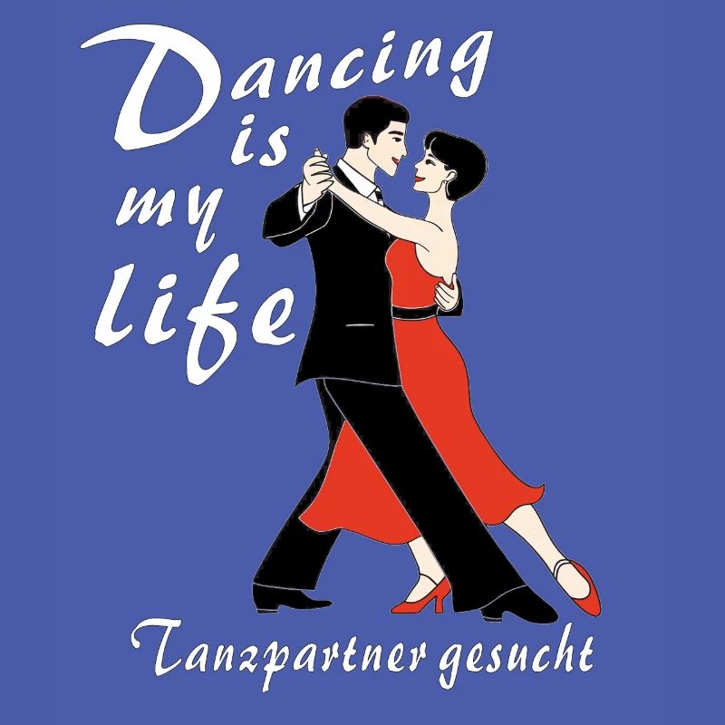 Dancing is my life dance partner