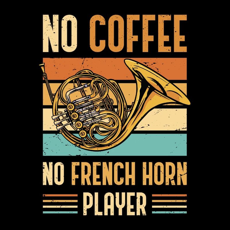 Cor français Pas de café Pas de cor Joueur Amateur de café