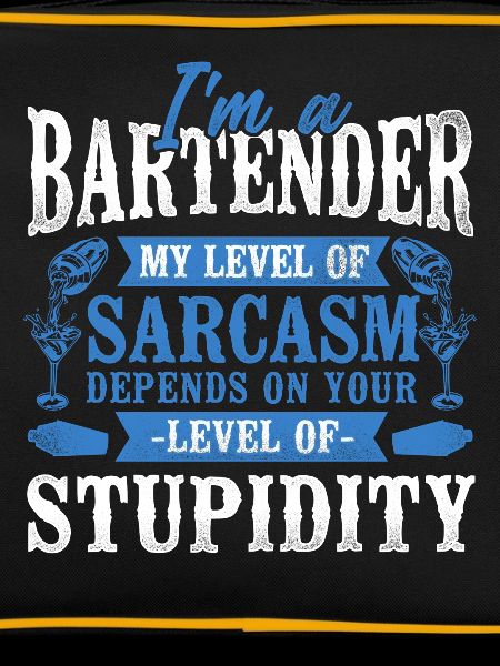 Bartender Mixologist I'm A