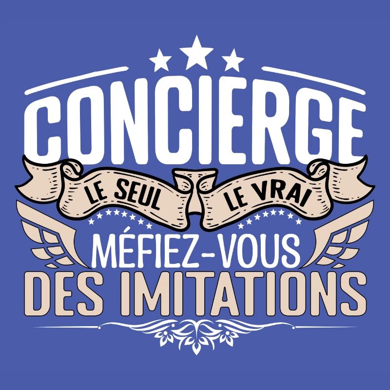 Concierge le seul Concierge le vrai Concierge