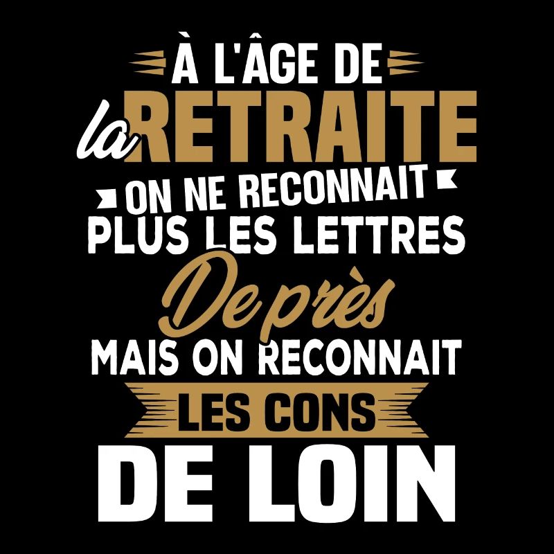 Avec l'age on reconnaît les cons de loin