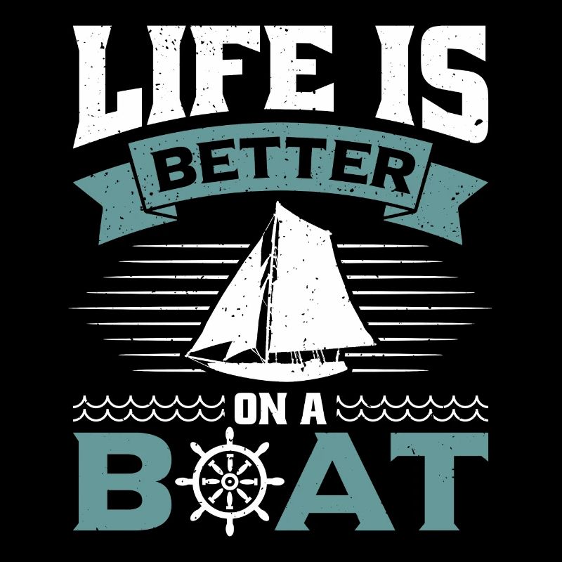 Das Leben Ist Besser Auf Einem Boot