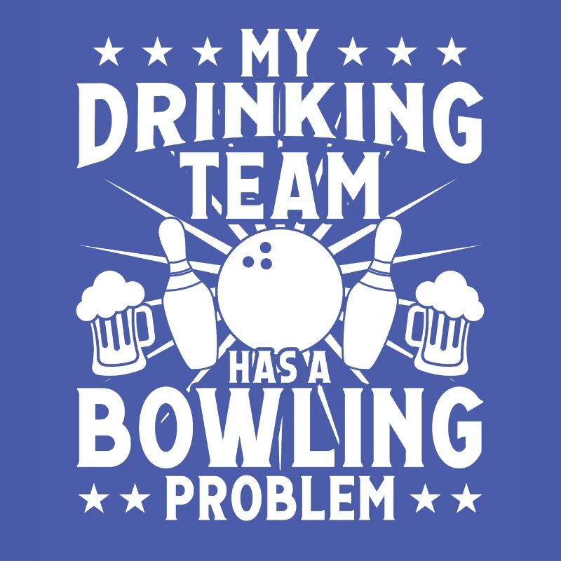 My Drinkingteam has a Bowling Problem