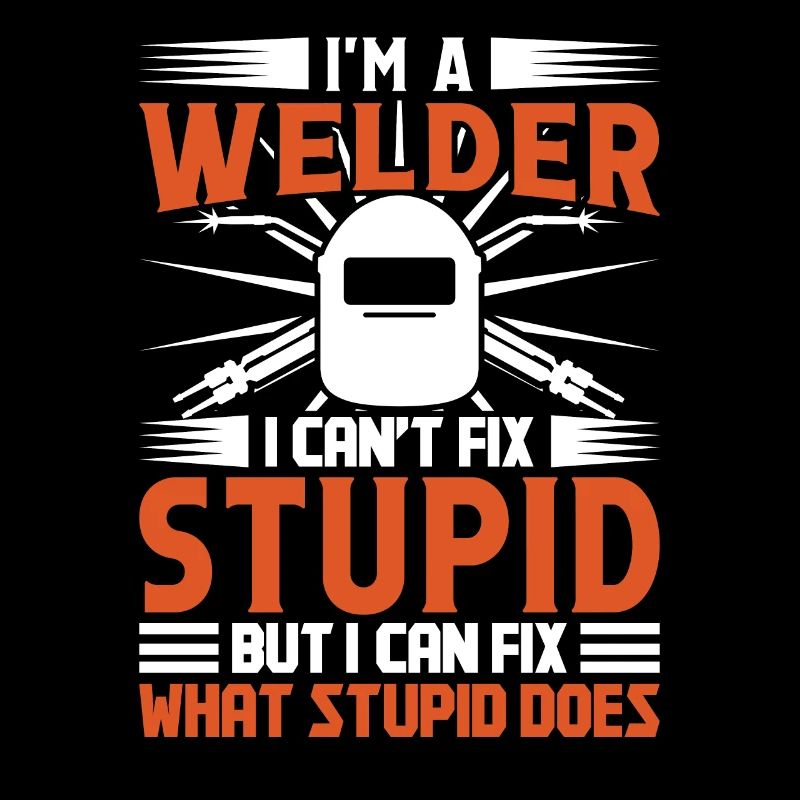 Welder Funny Saying Conceptions de soudage