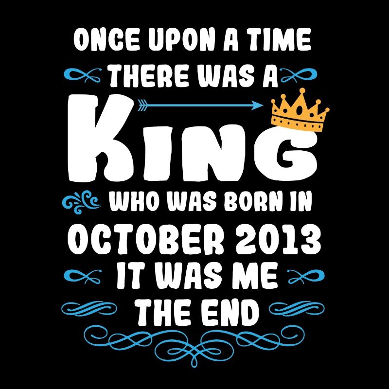 Es war einmal ein König. Oktober 2013 Geburtstag