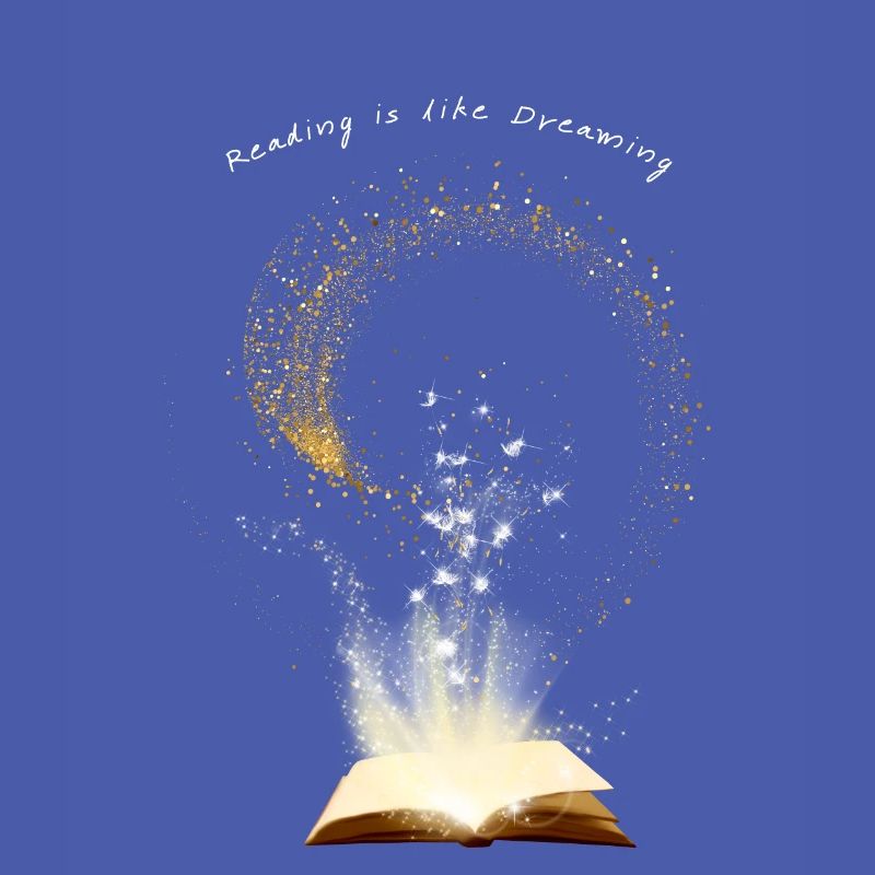 Reading is like dreaming