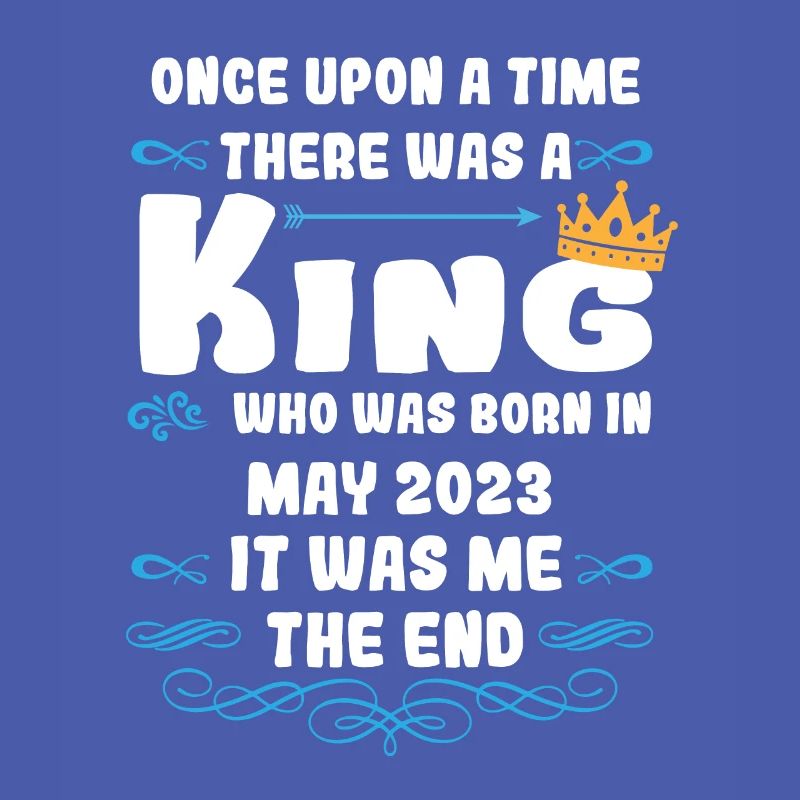 Es war einmal ein König. Mai 2023 Geburtstag