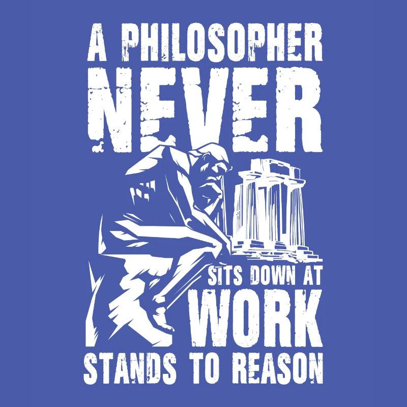 A Philosopher Never Sits Down at Work