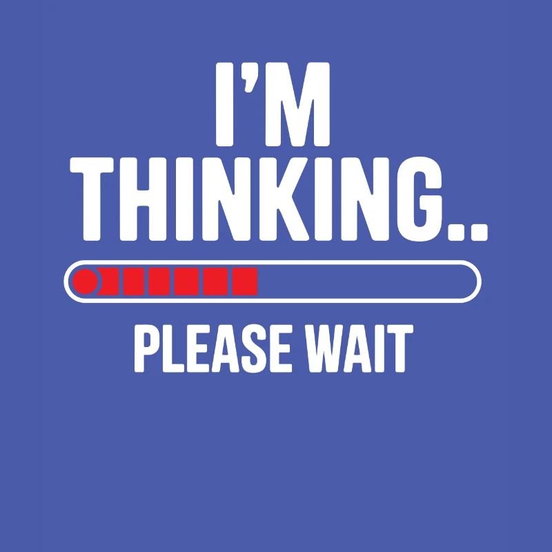 I'm thinking please wait funny nerd loading brain