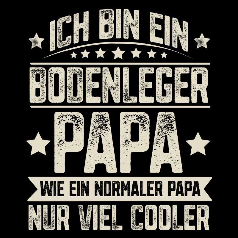 Bodenleger Papa