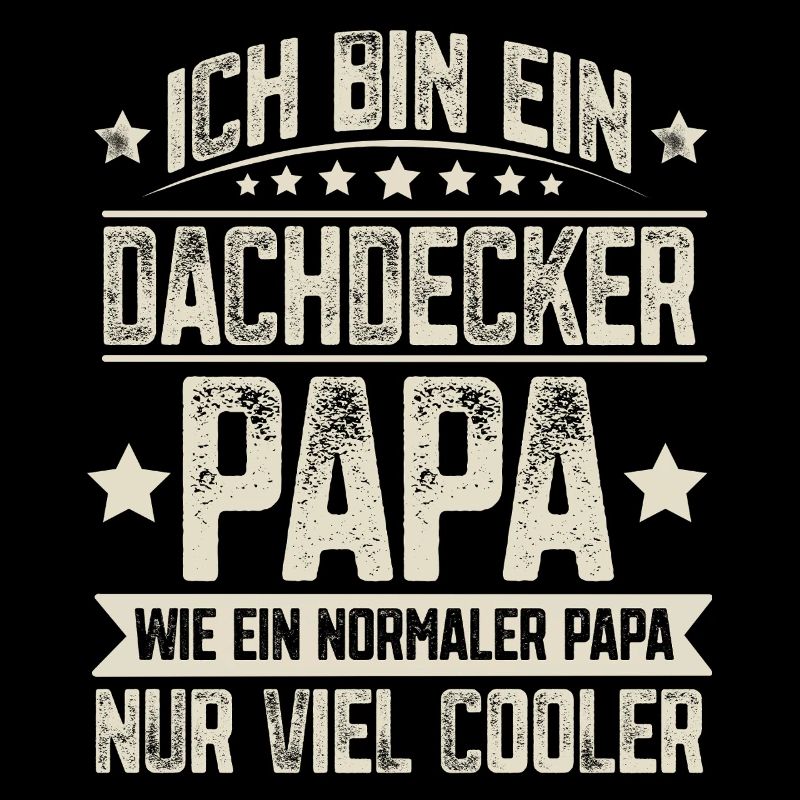 Dachdecker Papa