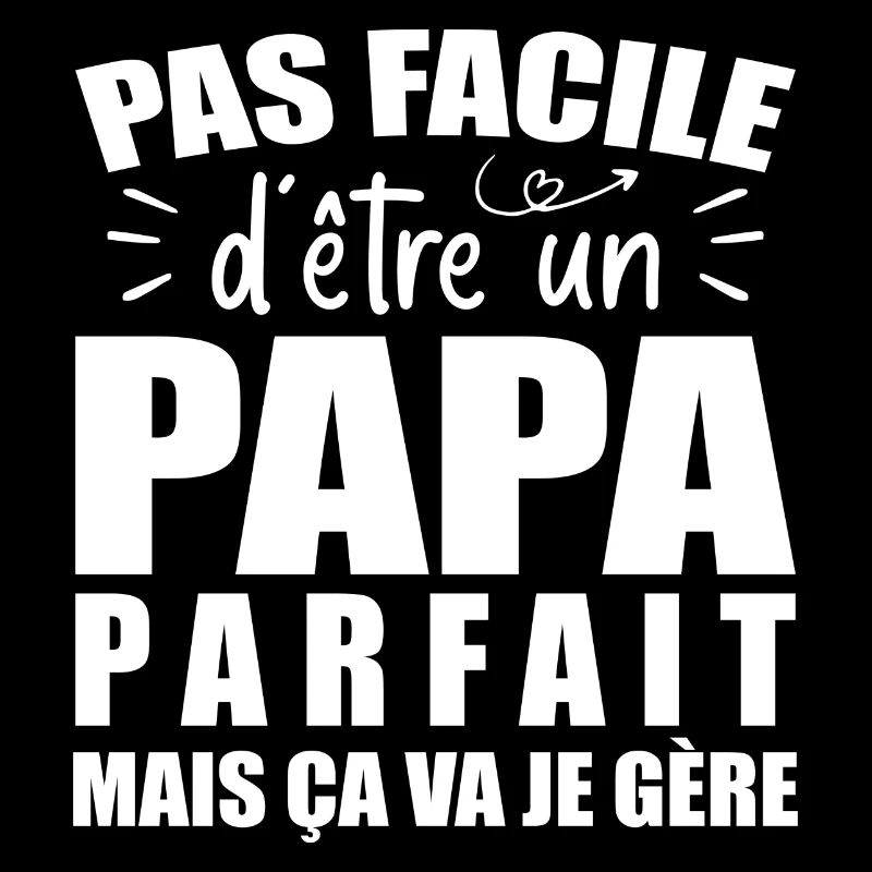 Es ist nicht einfach, ein perfekter Vater zu sein - Humor Papa