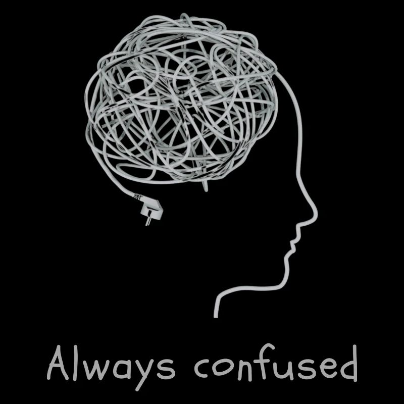 Always confused