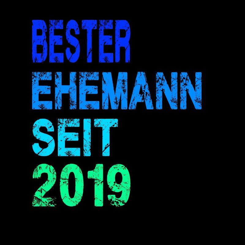Bester Ehemann seit 2019
