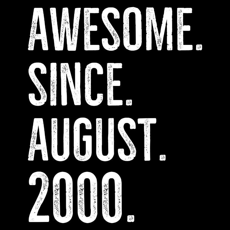 Awesome Since August 2000