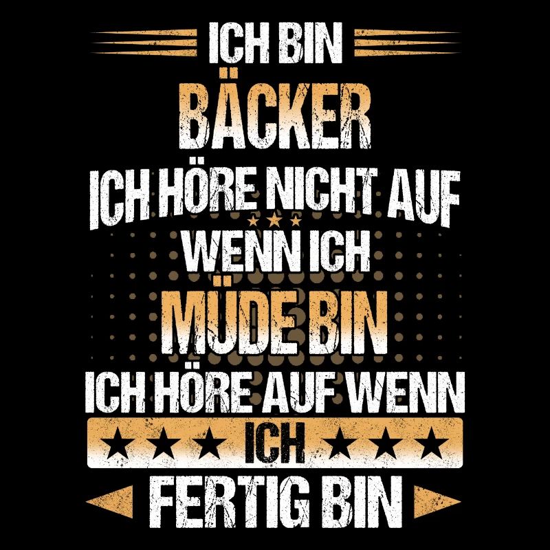 Bäcker Bäckerin Bäckerei Beruf Spruch