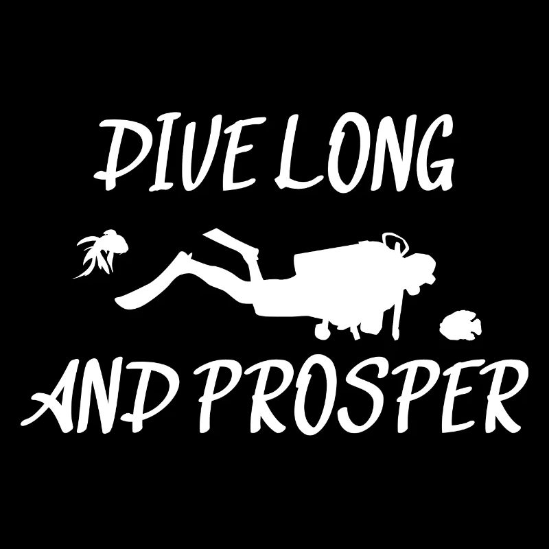 Dive long and prosper - Shirt for diving enthusiasts