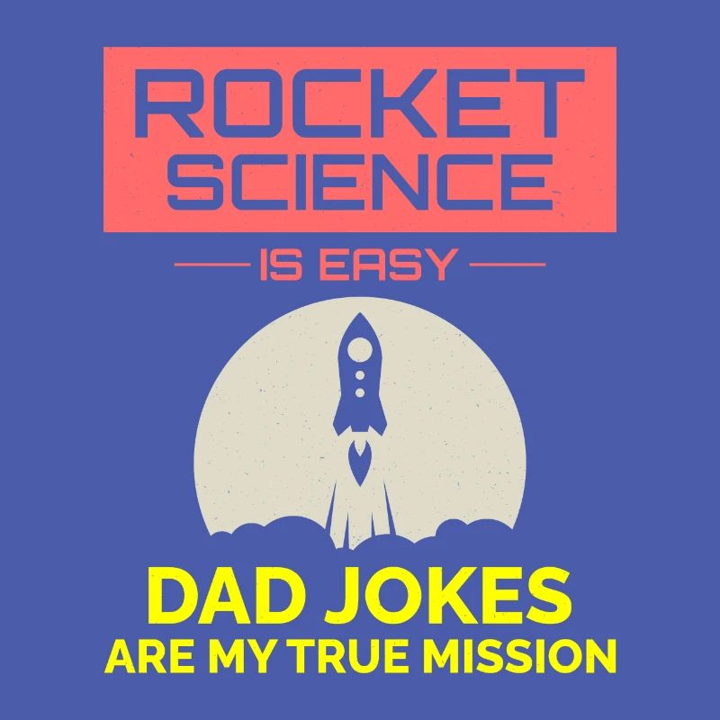 Aerospace Engineer Dad Jokes Rocket Scientist