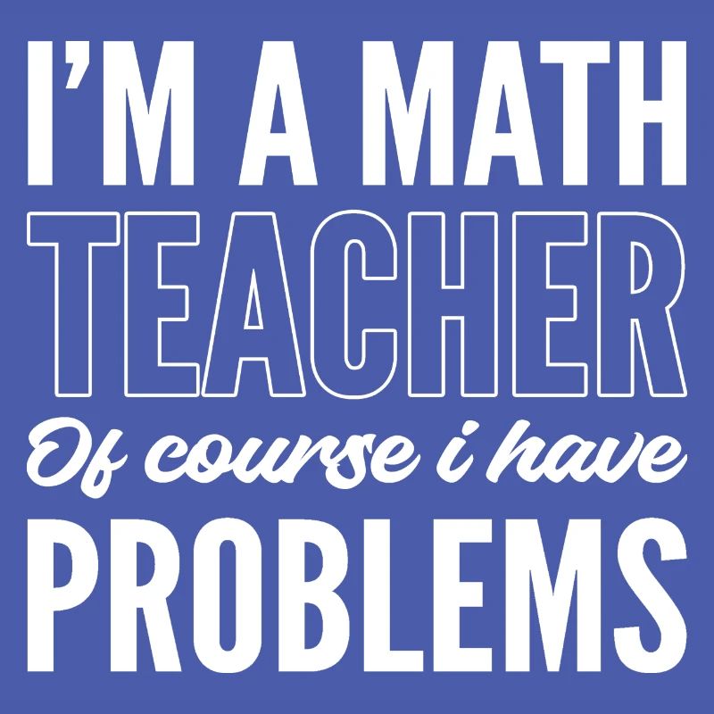 Math Teacher Problematic Person Poison