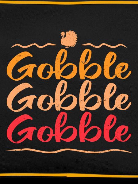 gobble gobble gobble