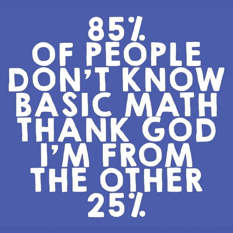 85% Of People Don't Know Basic Math