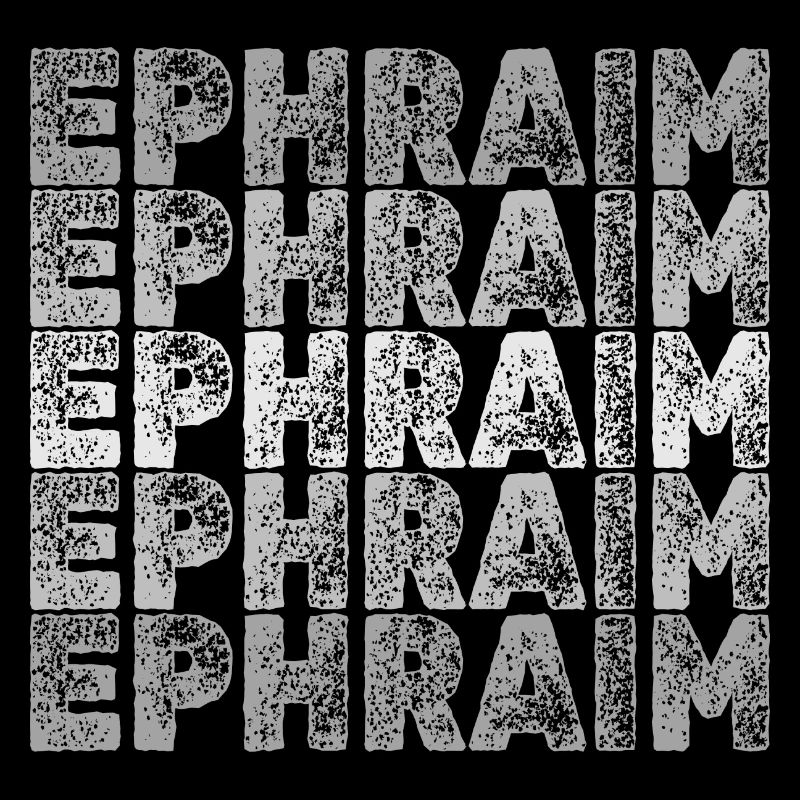 Ephraim as Ephraim