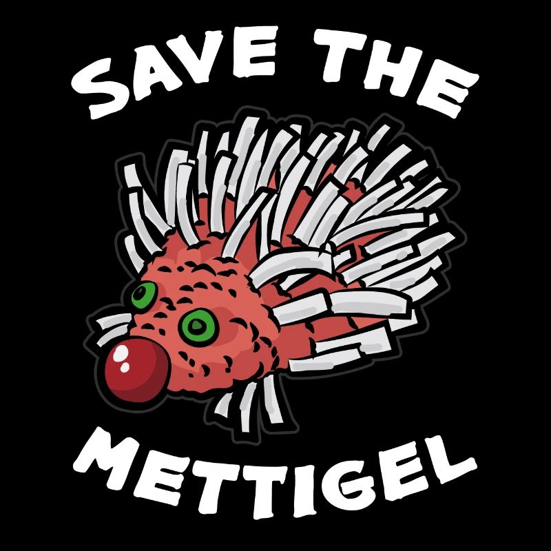 SAVE THE METTIGEL Mett Onion Meat Eater