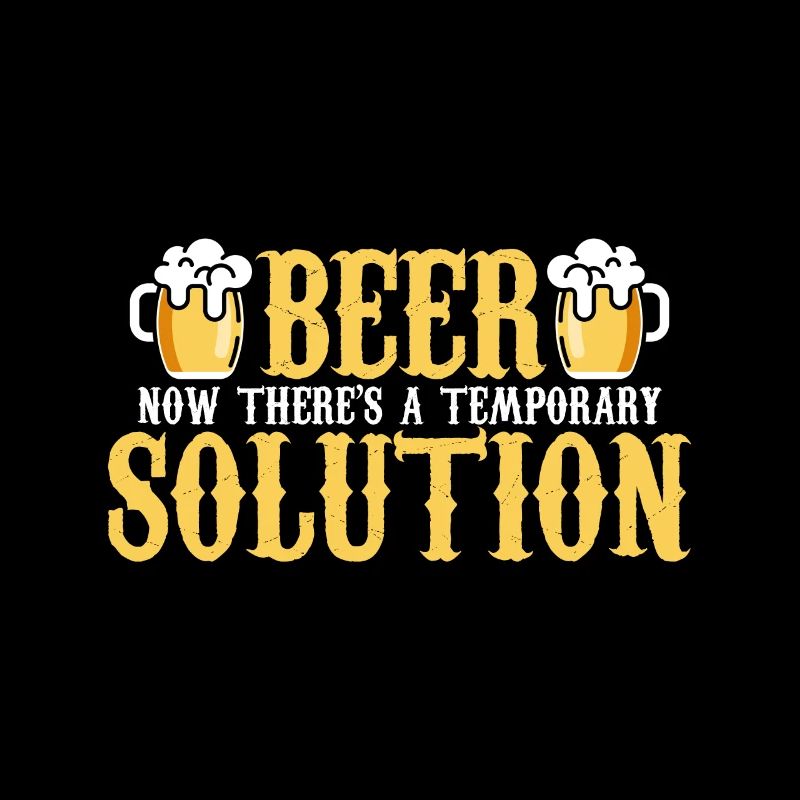 Beer now there is a temporary solution
