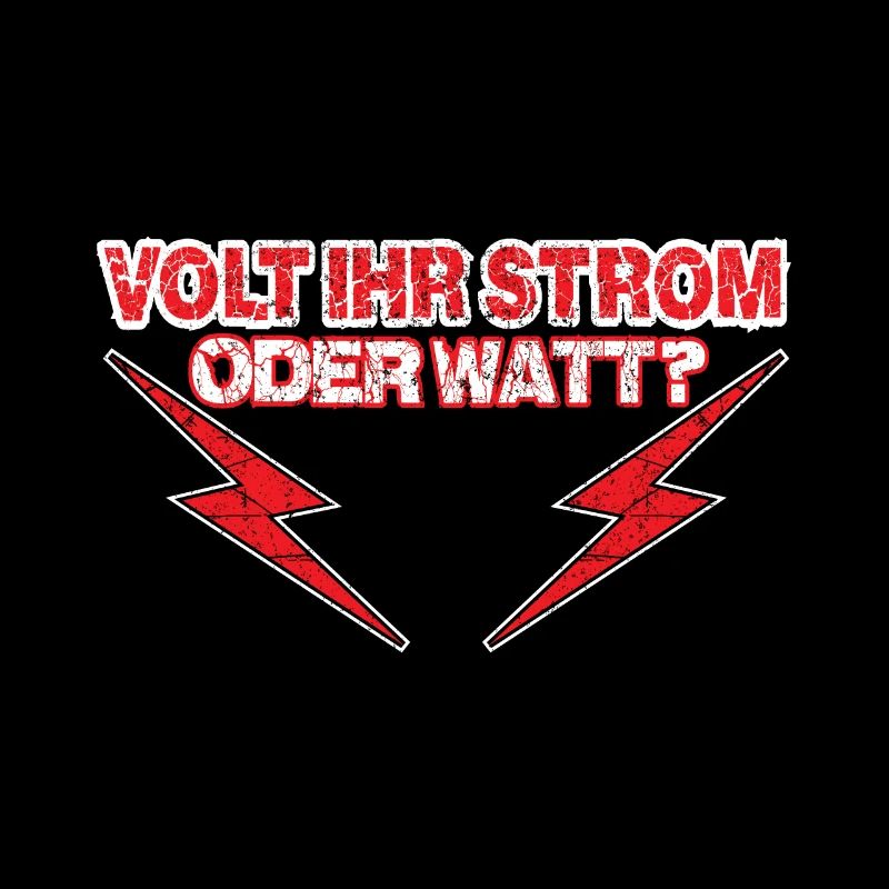 Elektriker Elektroniker Elektronik· Volt Ihr Strom