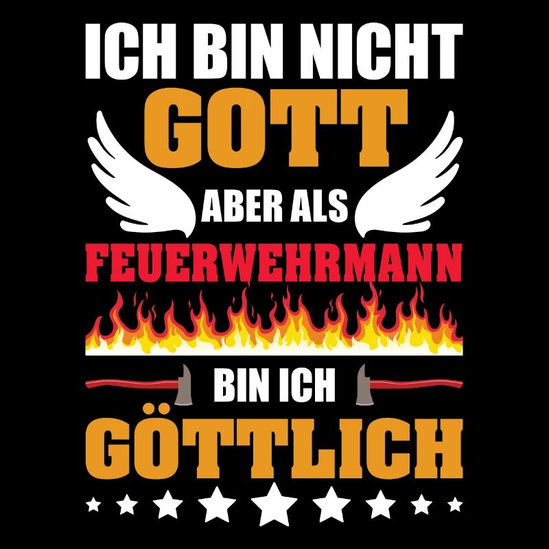 Als Feuerwehrmann Bin Ich Göttlich
