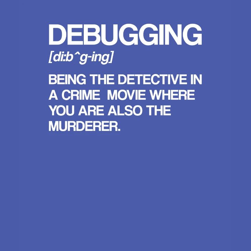 Debugging Definition | Programmer, computer scientist