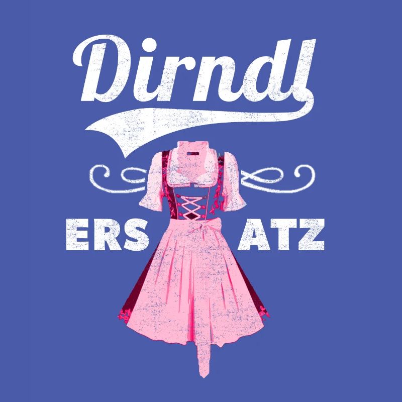 Dirndl Replacement