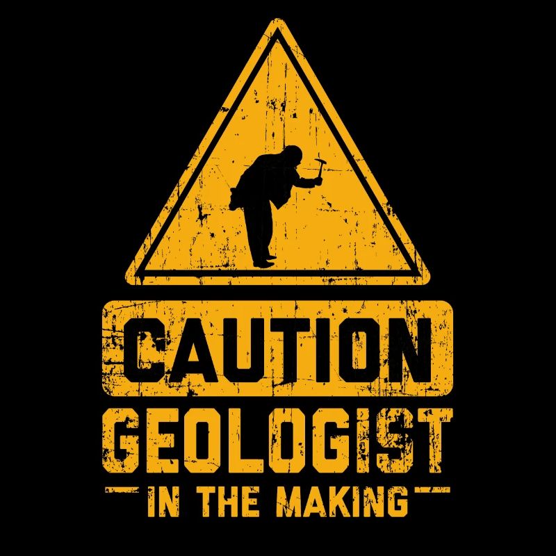CAUTION Geologist In The Making