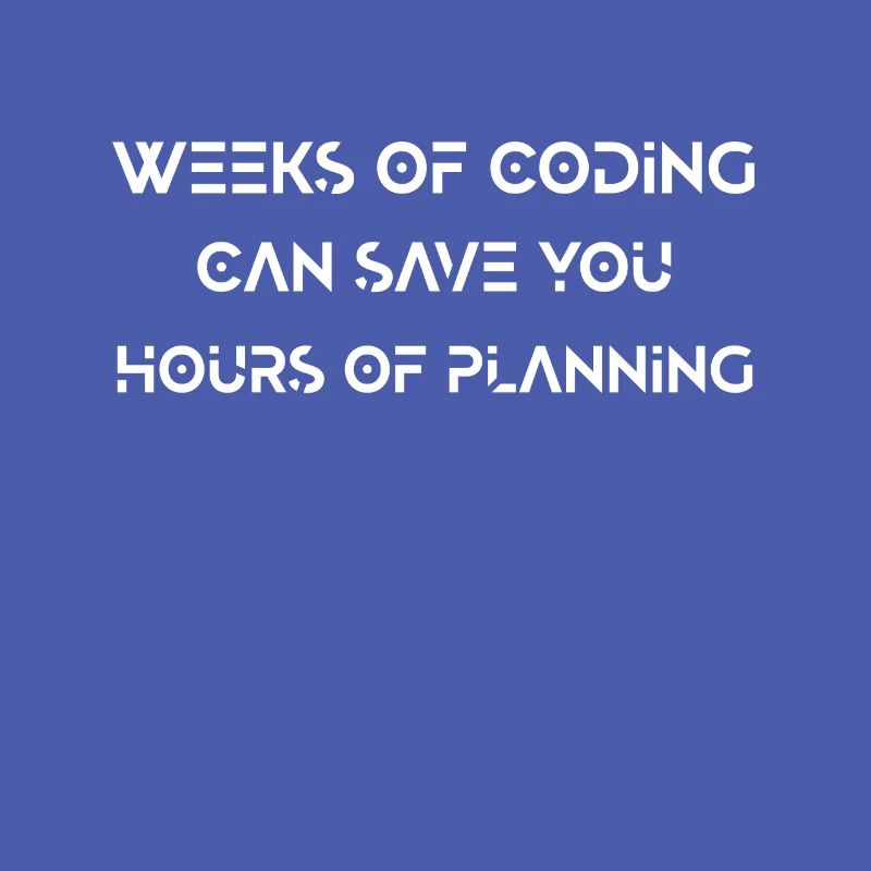 Funny Programmer Coding Planning Programming