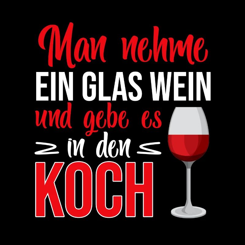 Man Nehme Ein Glas Wein Koch Küchenchef Geschenk