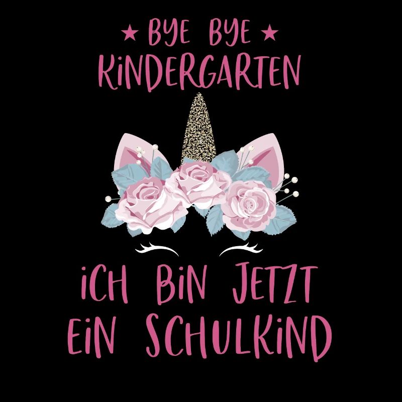 Bye Kindergarten Schule Einhorn Schulkind Geschenk