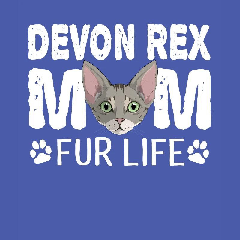 Devon Rex Cat Mom Fur Life Kitty Pun
