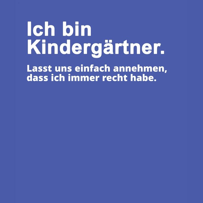 Kindergärtner Erzieher Beruf Spruch Geschenk