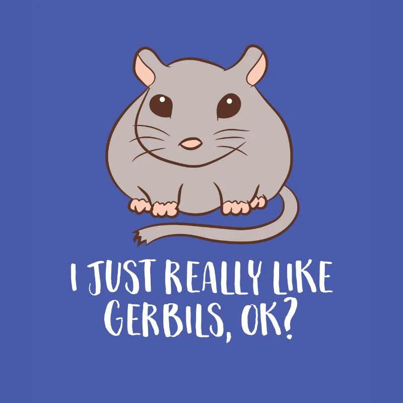 J’aime les souris de course Gerbil Tout simplement, d’accord ?