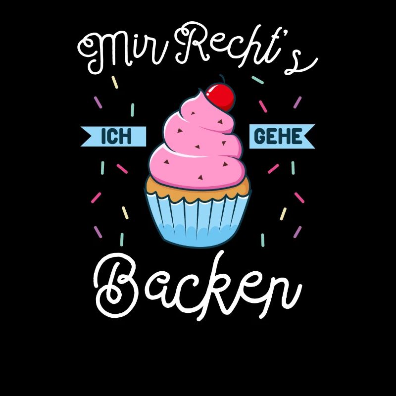 Mir Reichts Ich Geh Backen Bäcker Spruch Gebäck