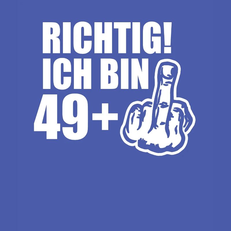Frecher 49 Plus Geburtstagsspaß Mit Attitüde