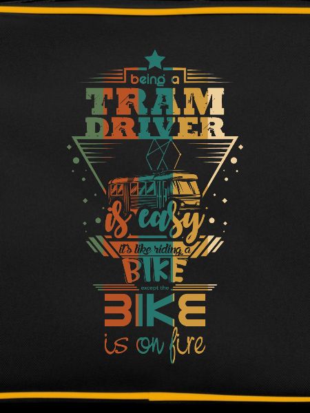 Tram driver saying