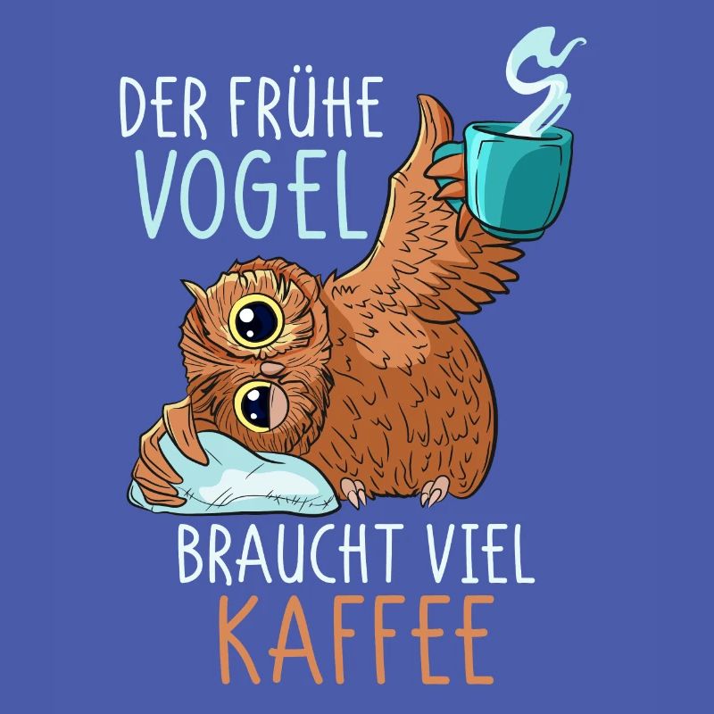 Kaffee Eule Kaffeetrinker Koffein lustiger Spruch