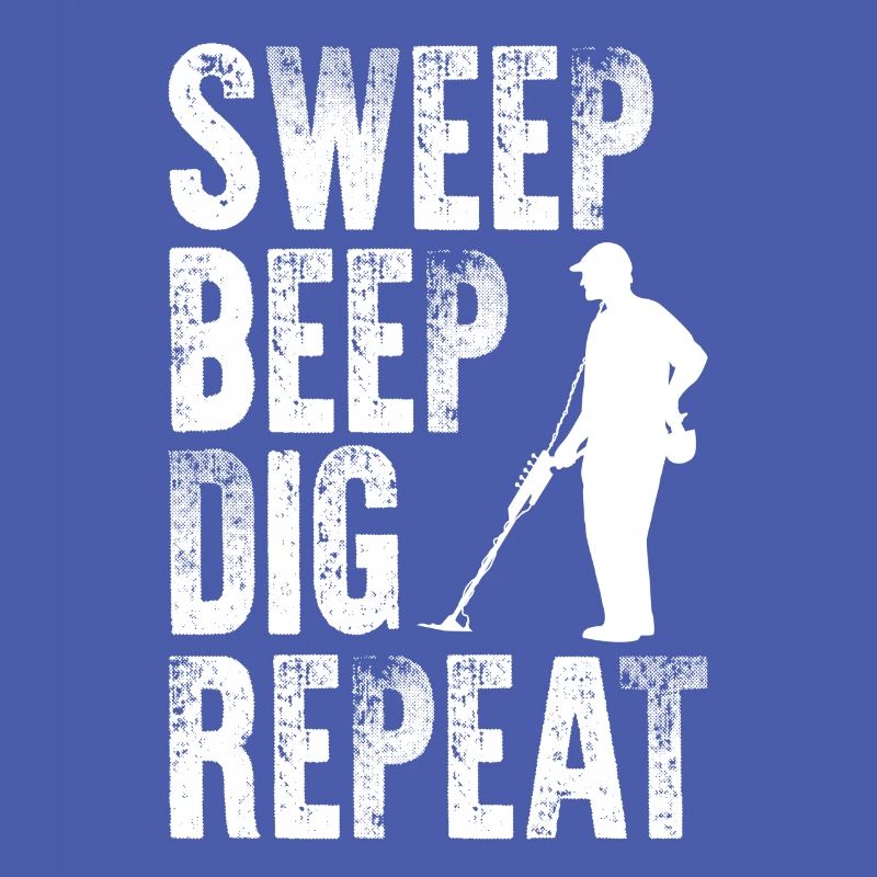 Sweep Beep Dig Repeat